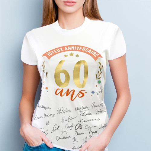 TEE SHIRT A DEDICACER FEMME 60 ANS