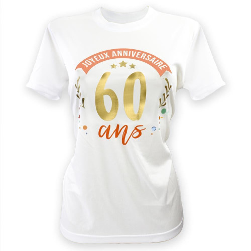 TEE SHIRT A DEDICACER FEMME 60 ANS