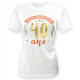 TEE SHIRT A DEDICACER FEMME 40 ANS