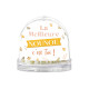 BOULE A NEIGE "MEILLEURE NOUNOU"