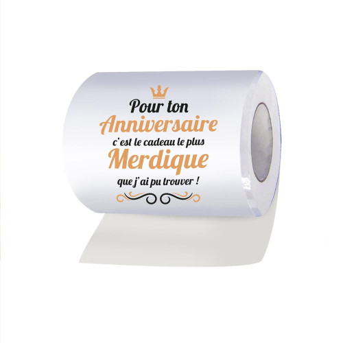 PAPIER WC ANNIVERSAIRE MERDIQUE